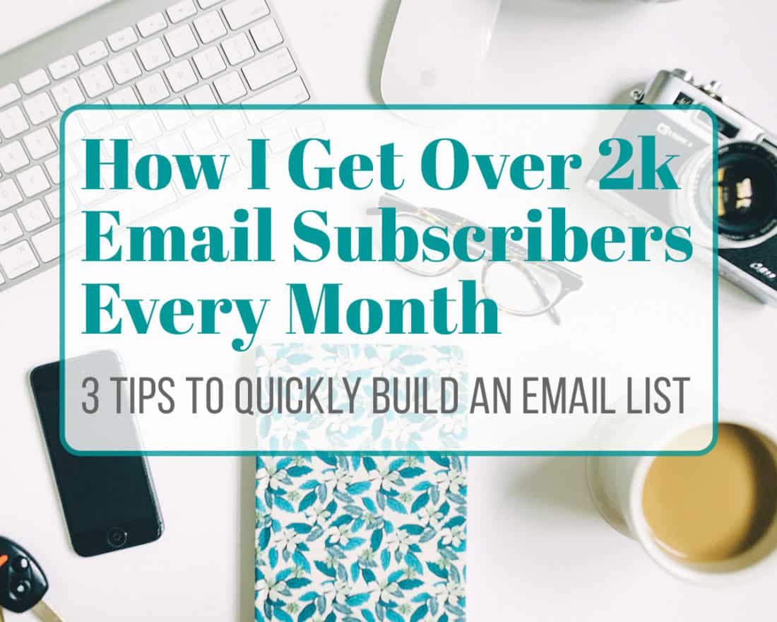 When I first started blogging, I had no idea what I was doing. I didn't know what was important, what was a waste of time, or anything in between. The idea of an email list made me nervous, and I put it off for months because it scared me. Turns out, it's extremely important to build an email list early. Now I get over 2000 new subscribers every month. It's simple, really! These three little tips that will make your email list grow like crazy.