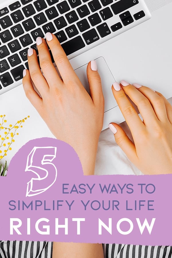5 Ways to Simplify Your Life Cover Photo & Pin