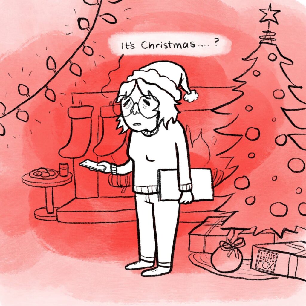 Comic of Shelby looking exhausted and confused that it's Christmas already